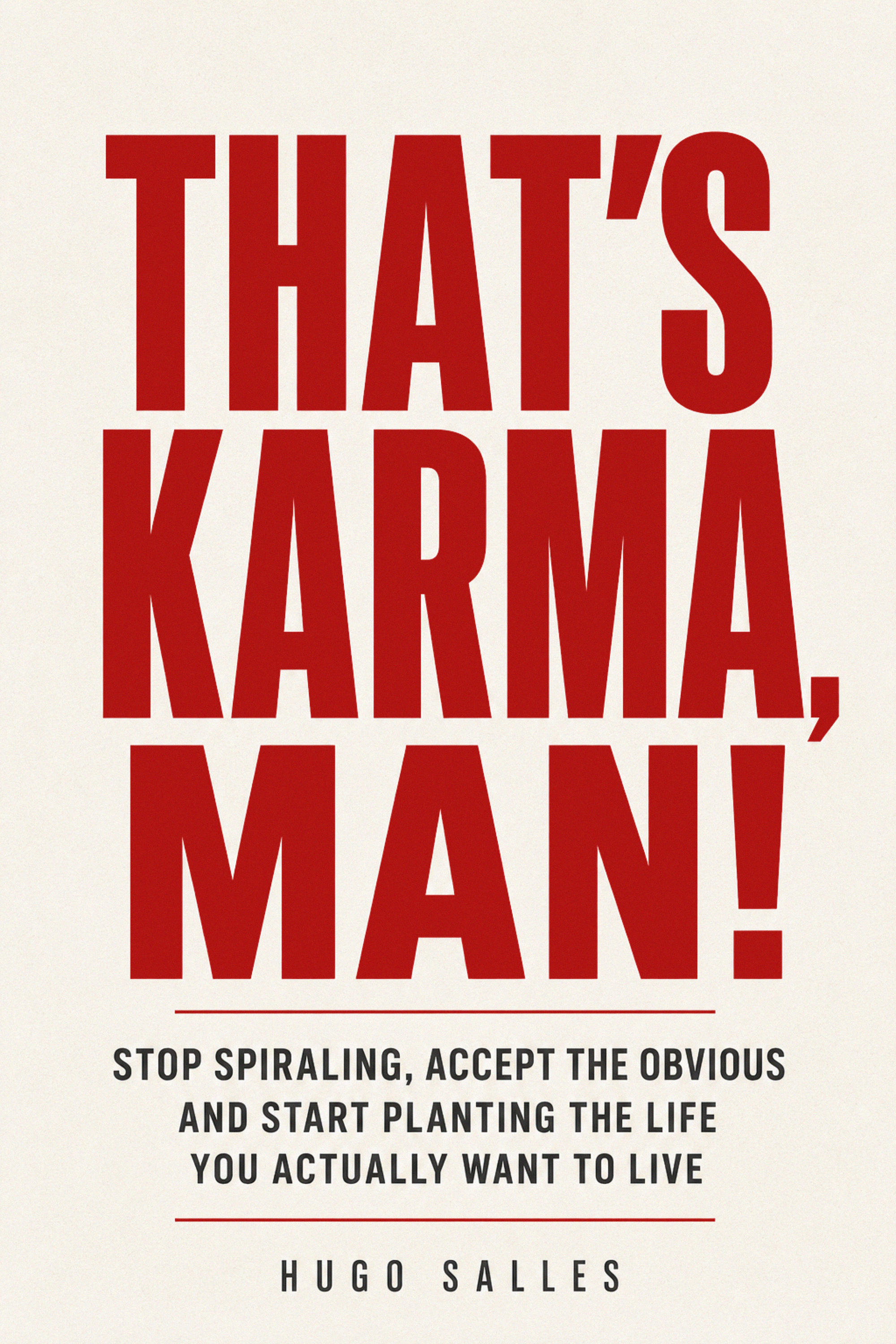 Capa do livro That's Karma, Man!, edição em inglês, de Hugo Salles